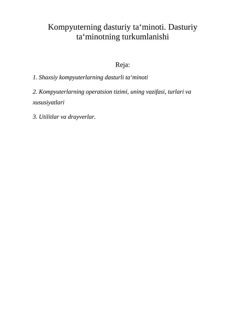 Shaxsiy kompyuterlarning dasturli ta‘minoti