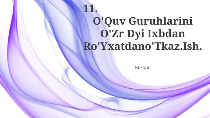 O'Quv Guruhlarini O'Zr Dyi Ixbdan Ro'Yxatdano'Tkaz