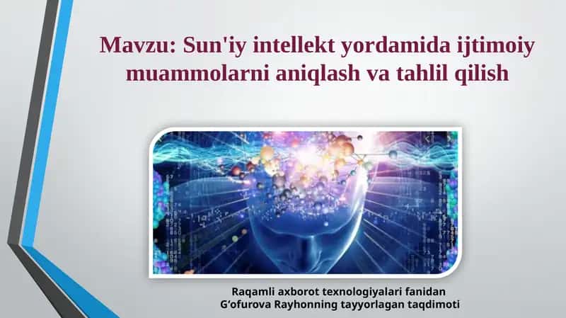 Sun'iy intellekt yordamida ijtimoiy muammolarni aniqlash va tahlil qilish