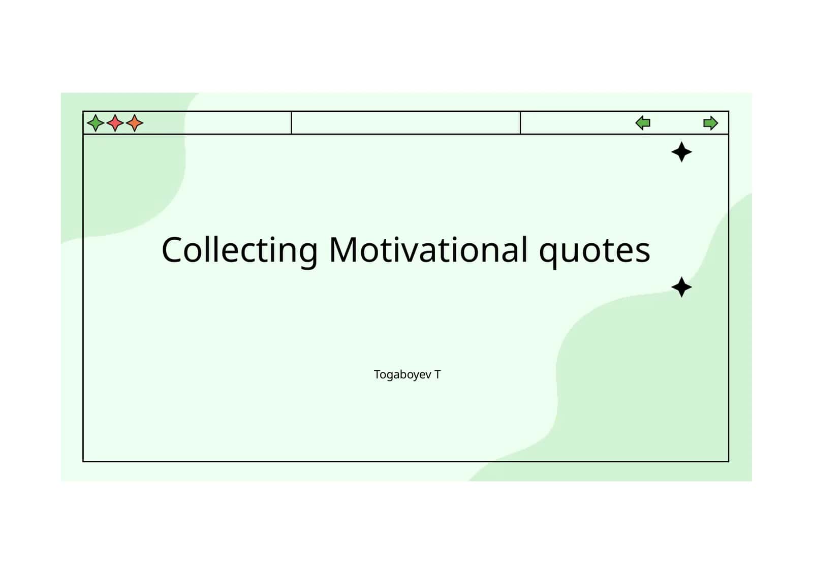 Collecting Motivational quotes