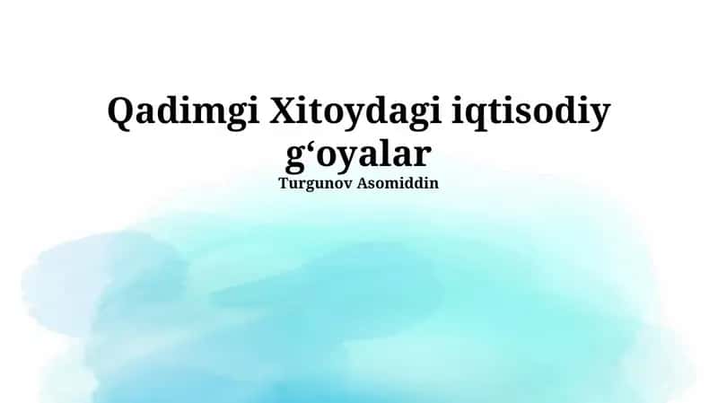 Qadimgi Xitoydagi iqtisodiy gʻoyalar