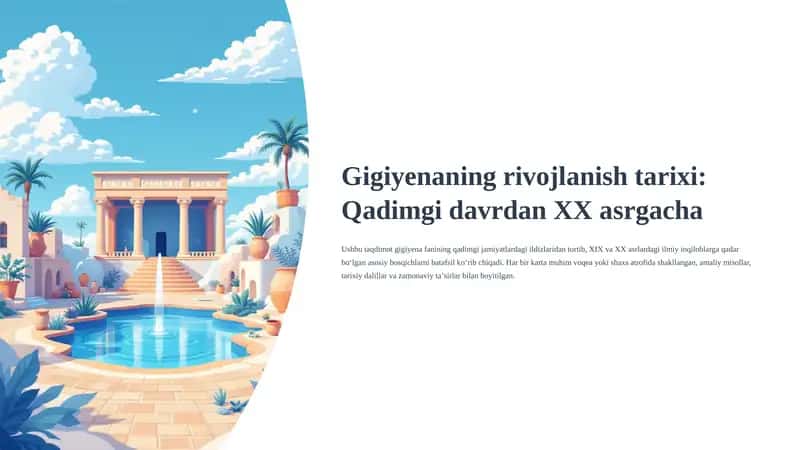 Gigiyenaning rivojlanish tarixi: Qadimgi davrdan XX asrgacha