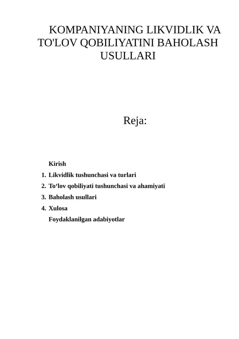 Likvidlik va To'lov Qobiliyatini Baholash Usullari