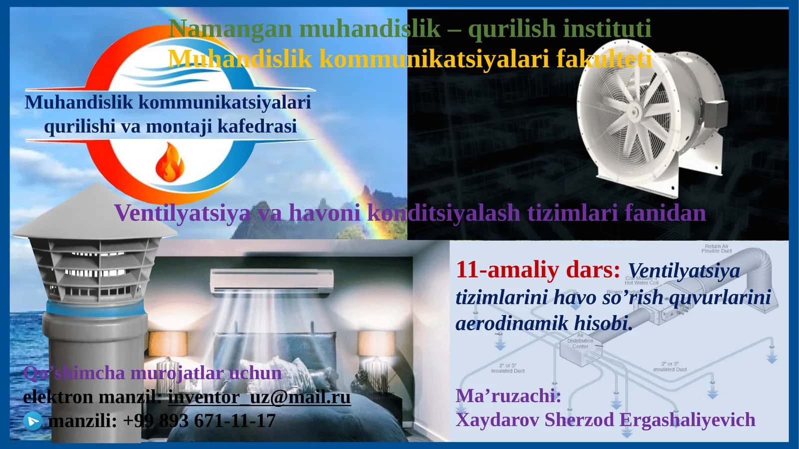 Ventilyatsiya tizimlarini havoso’rish quvurlarini aerodinamik hisobi