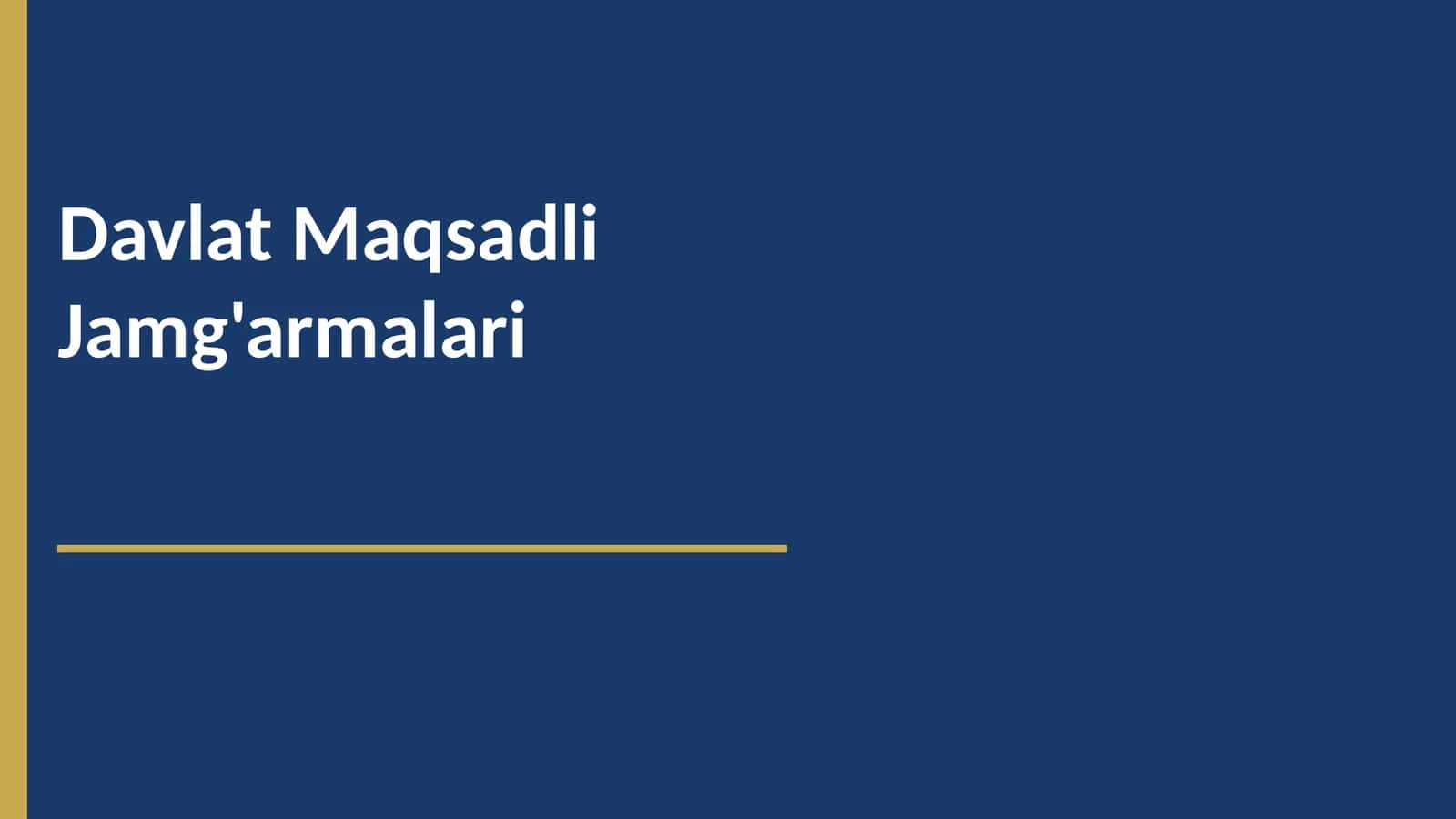 Davlat Maqsadli Jamg'armalari