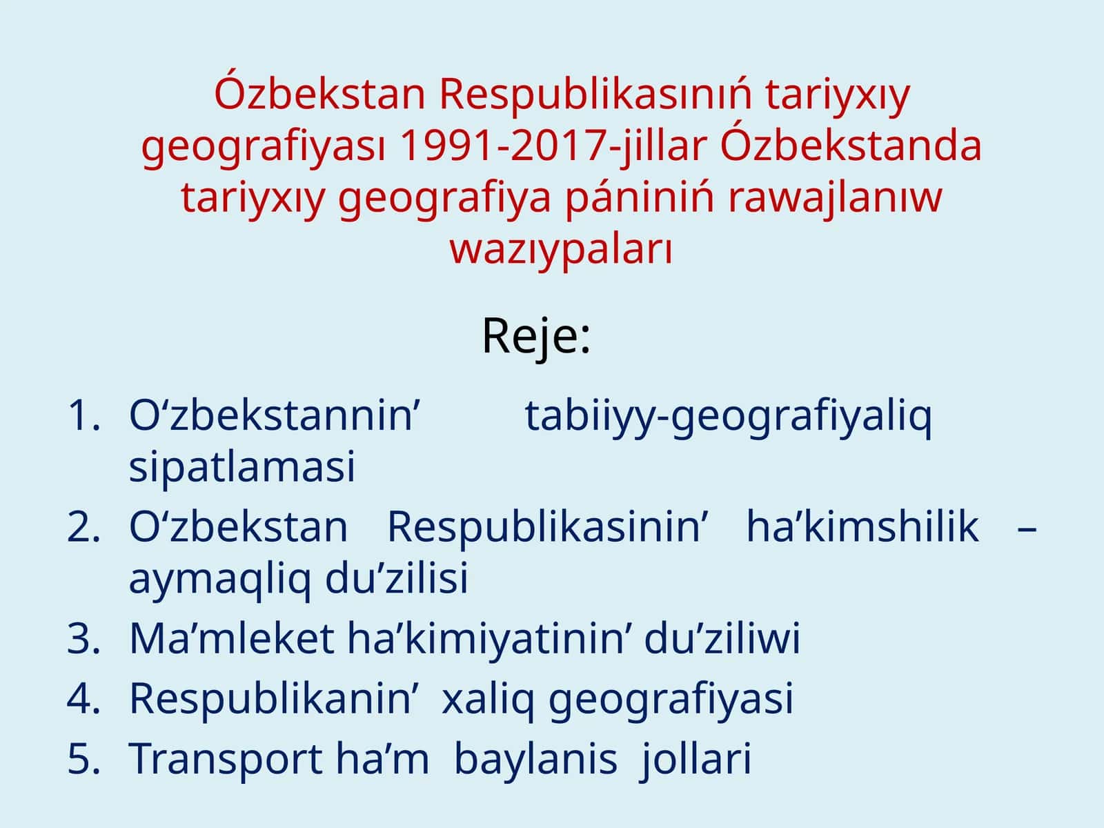 O‘zbekstannin’tabiiyy-geografiyaliqsipatlamasi