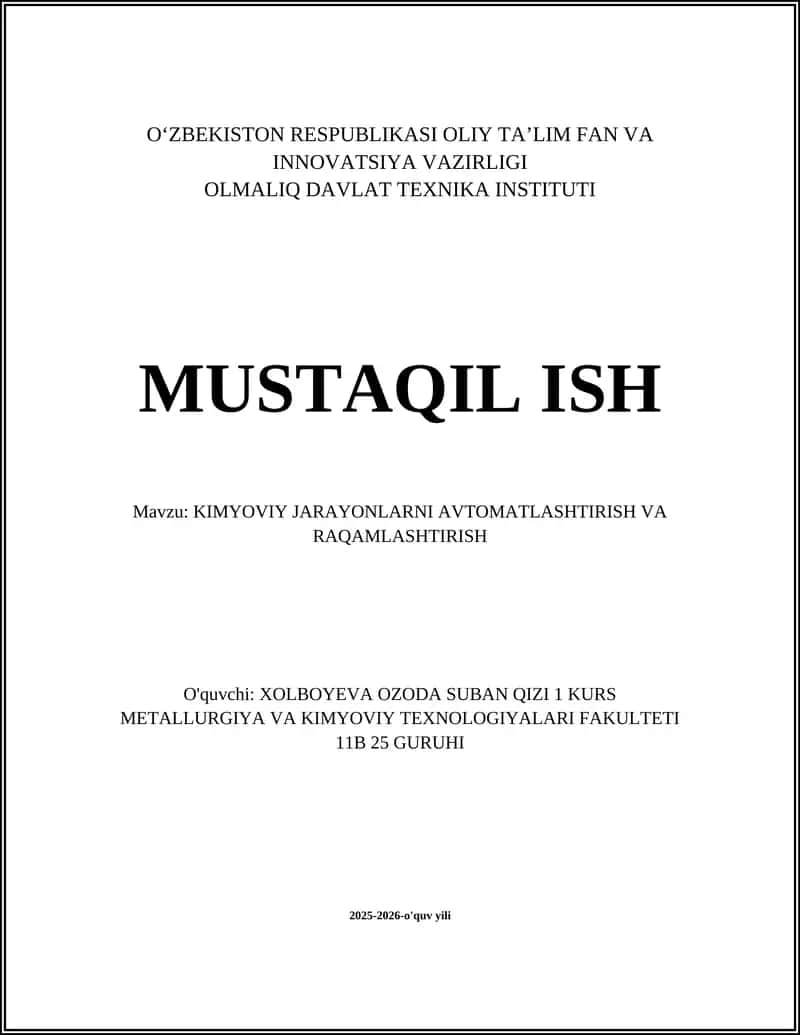 KIMYOVIY JARAYONLARNI AVTOMATLASHTIRISH VA RAQAMLASHTIRISH