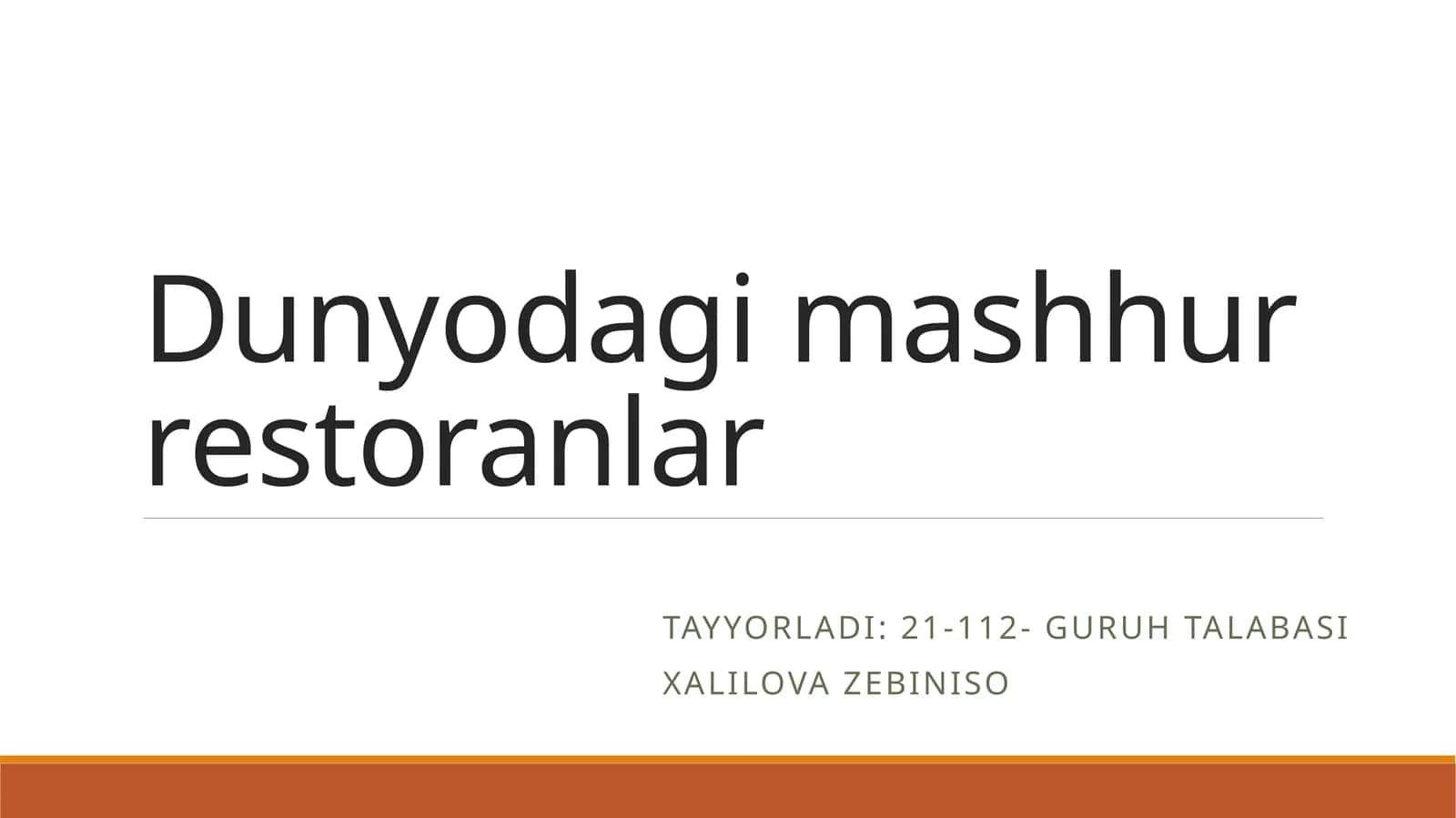 Dunyoning mashhur restoranlari
