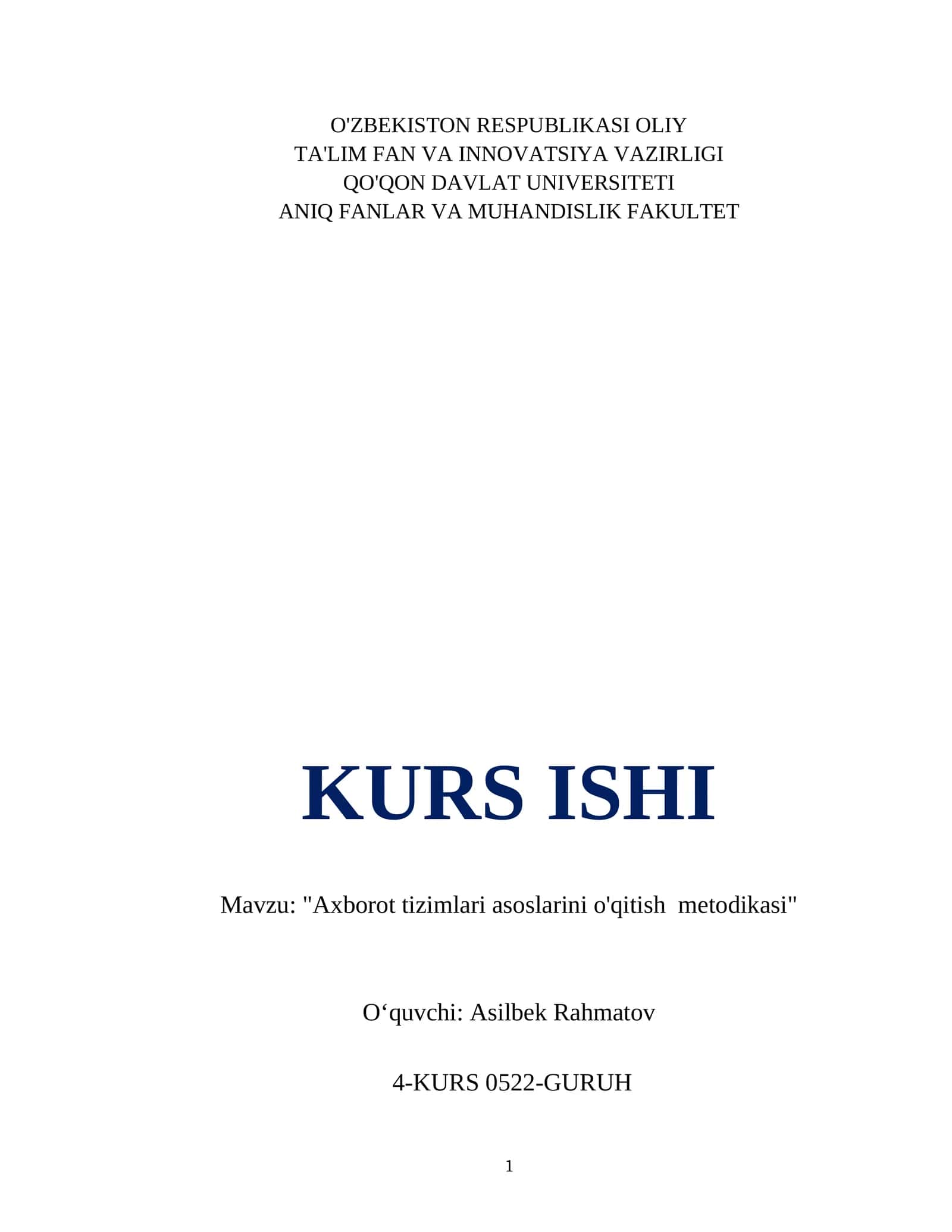 "Axborot tizimlari asoslarini o'qitish metodikasi"