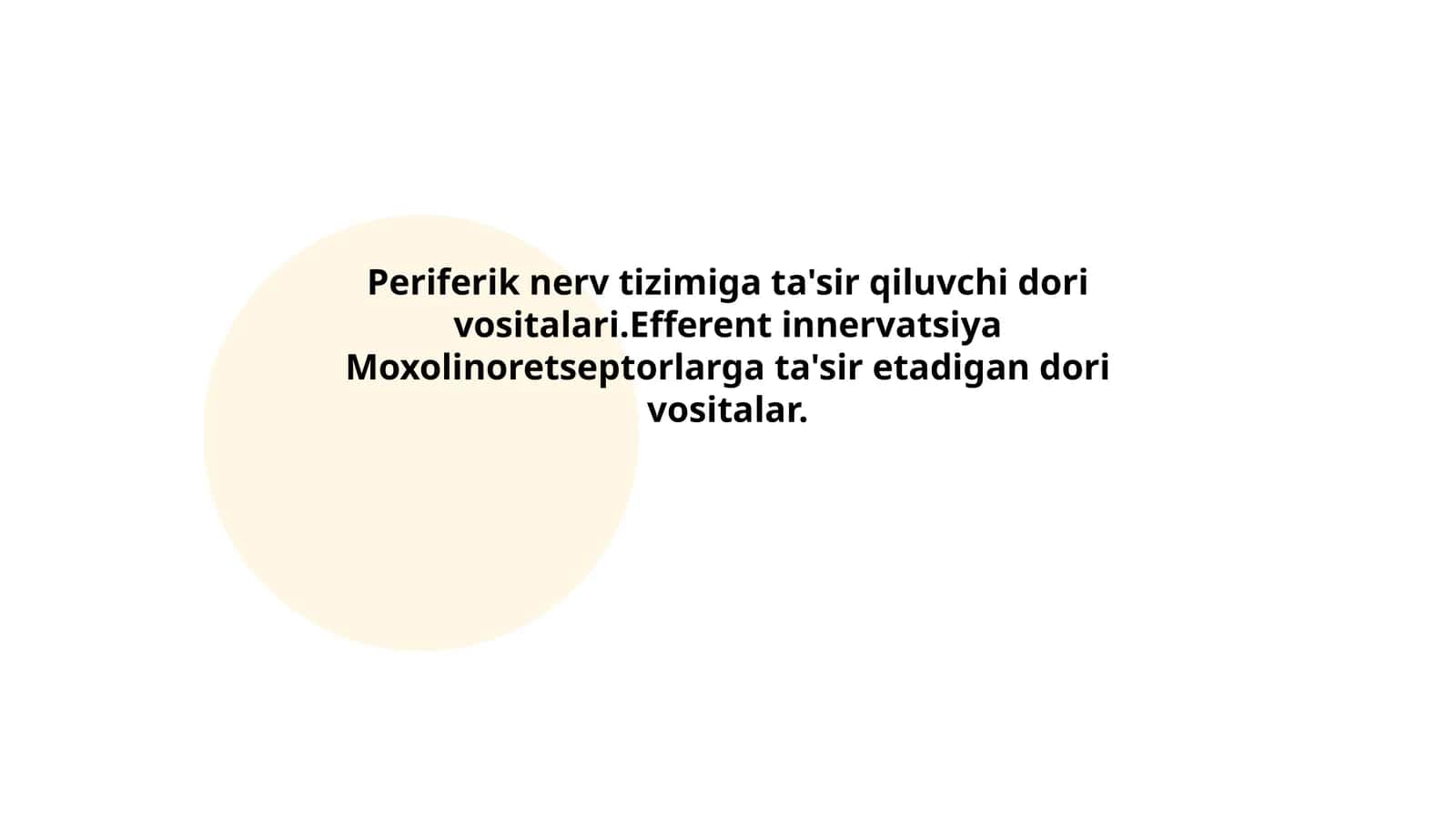 Periferik nerv tizimiga ta'sir qiluvchi dori vositalari.Efferent innervatsiya Moxolinoretseptorlarga ta'sir etadigan dori vositalar