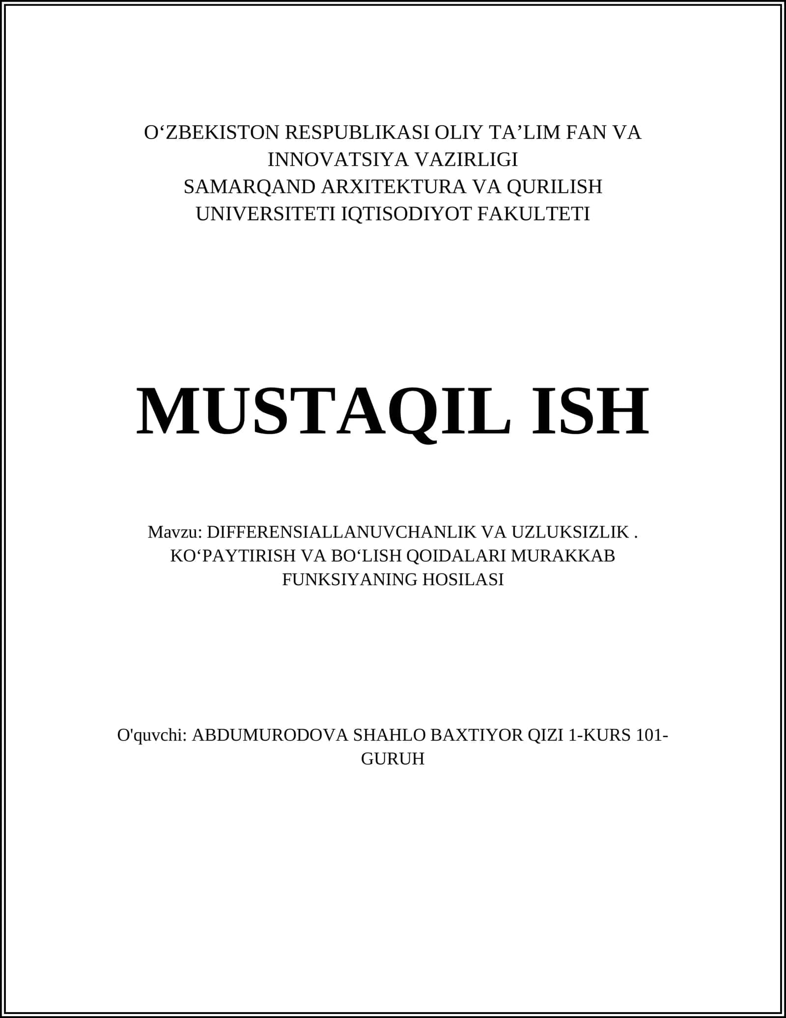 DIFFERENSIALLANUVCHANLIK VA UZLUKSIZLIK. KOʻPAYTIRISH VA BOʻLISH QOIDALARI MURAKKAB FUNKSIYANING HOSILASI