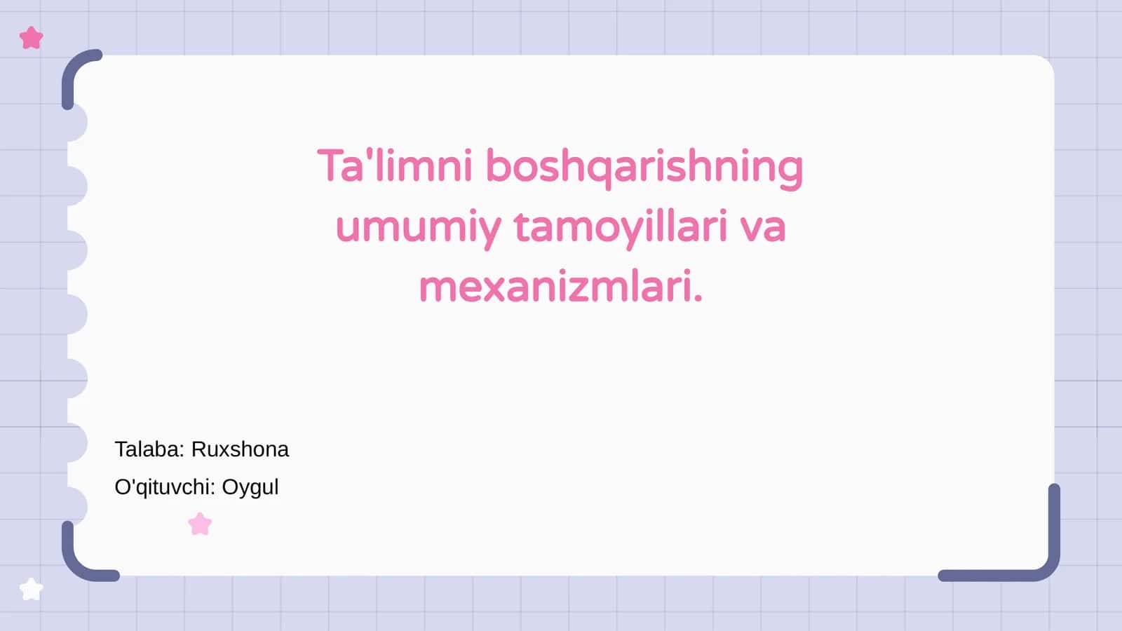 Ta'limni boshqarishning umumiy tamoyillari va mexanizmlari