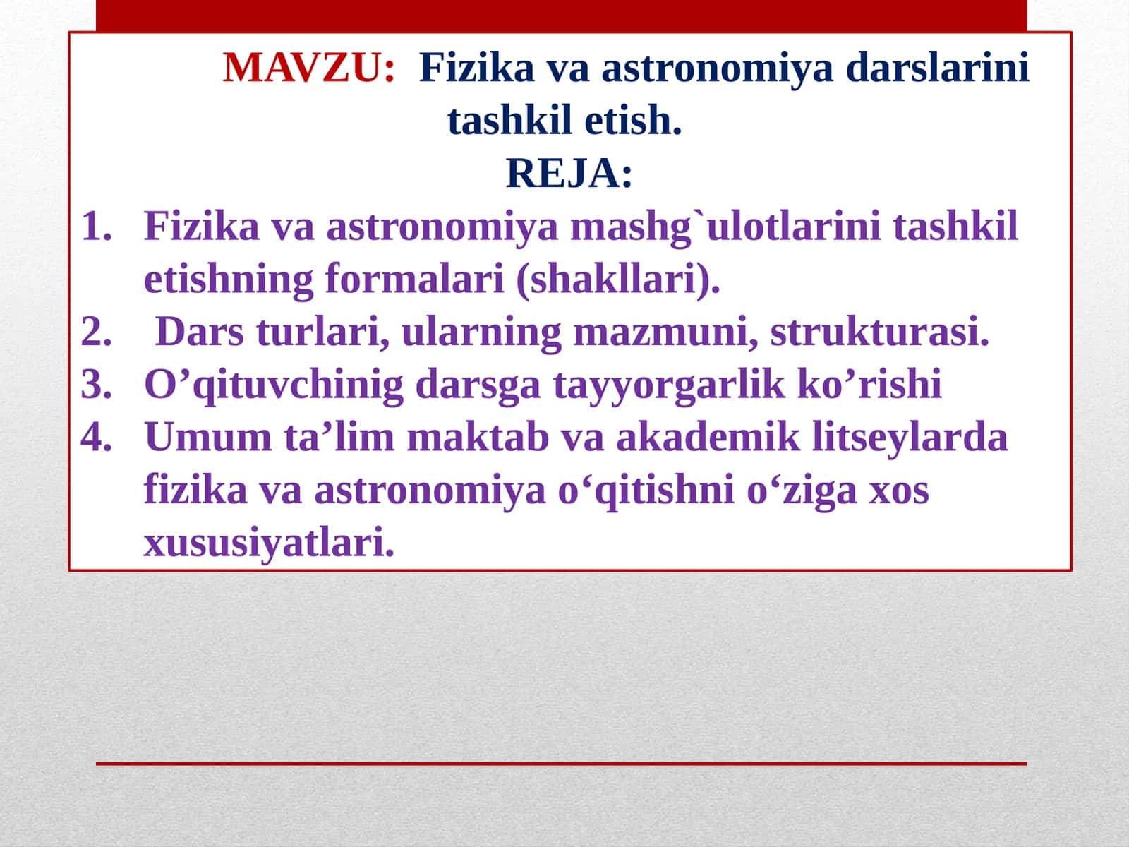 Fizikavaastronomiya darslarini tashkil etish