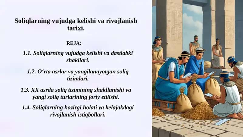 Soliqlarning vujudga kelishi va rivojlanish tarixi