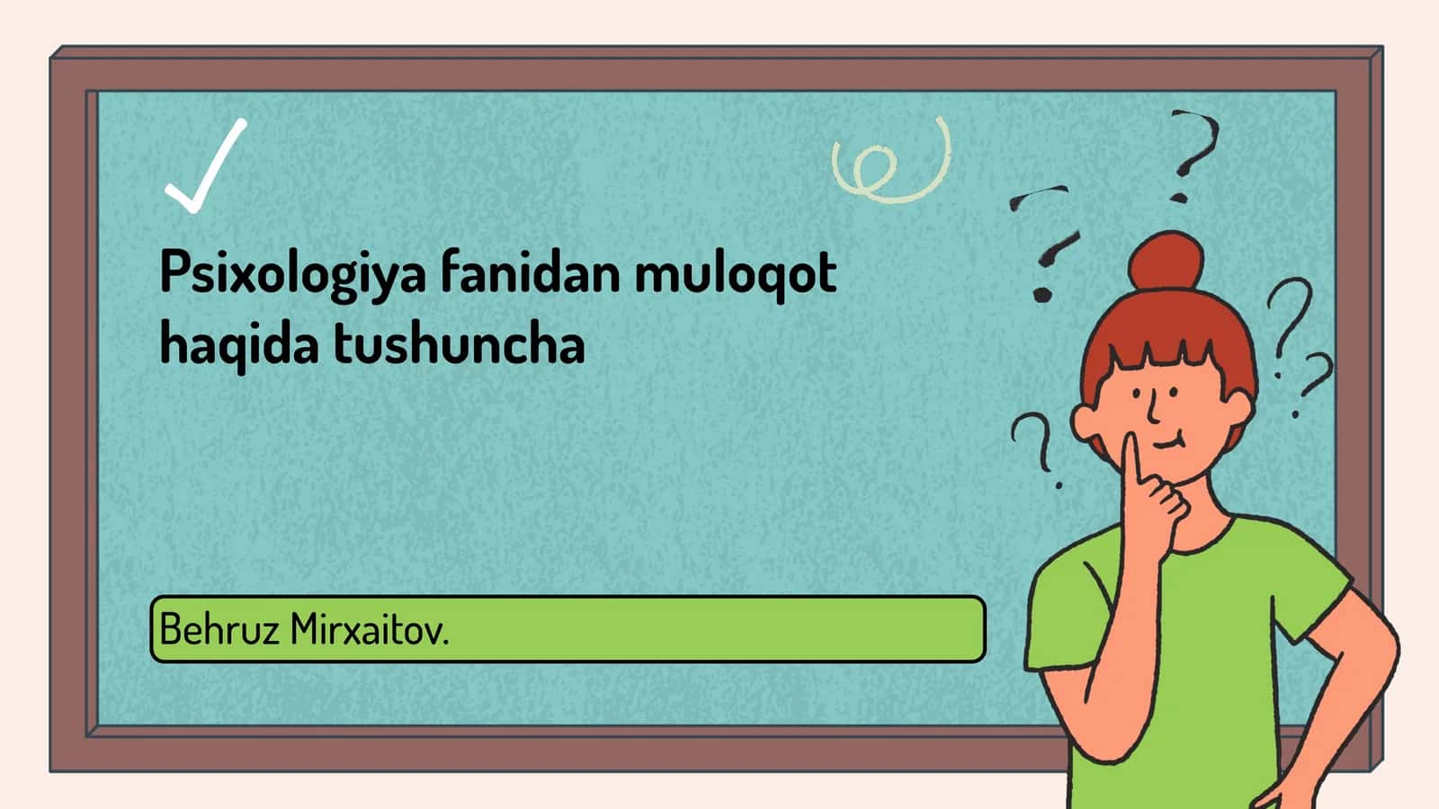 Psixologiya fanidan muloqot haqida tushuncha