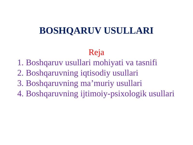 BOSHQARUV USULLARI