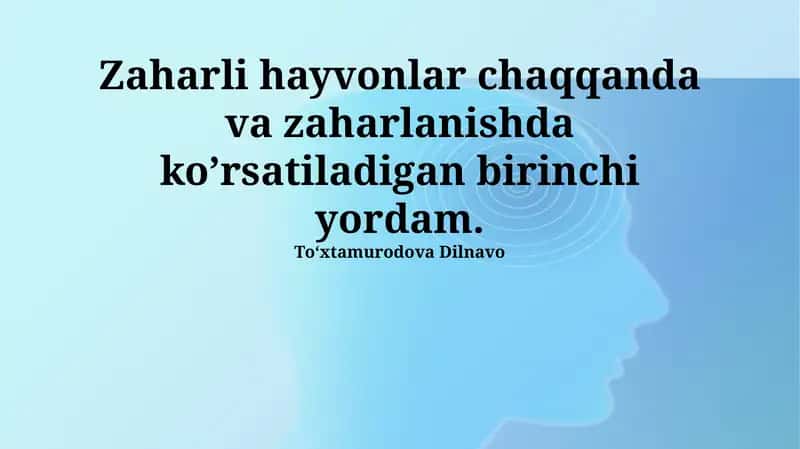 Zaharli hayvonlar chaqishiga Birinchi Yordam