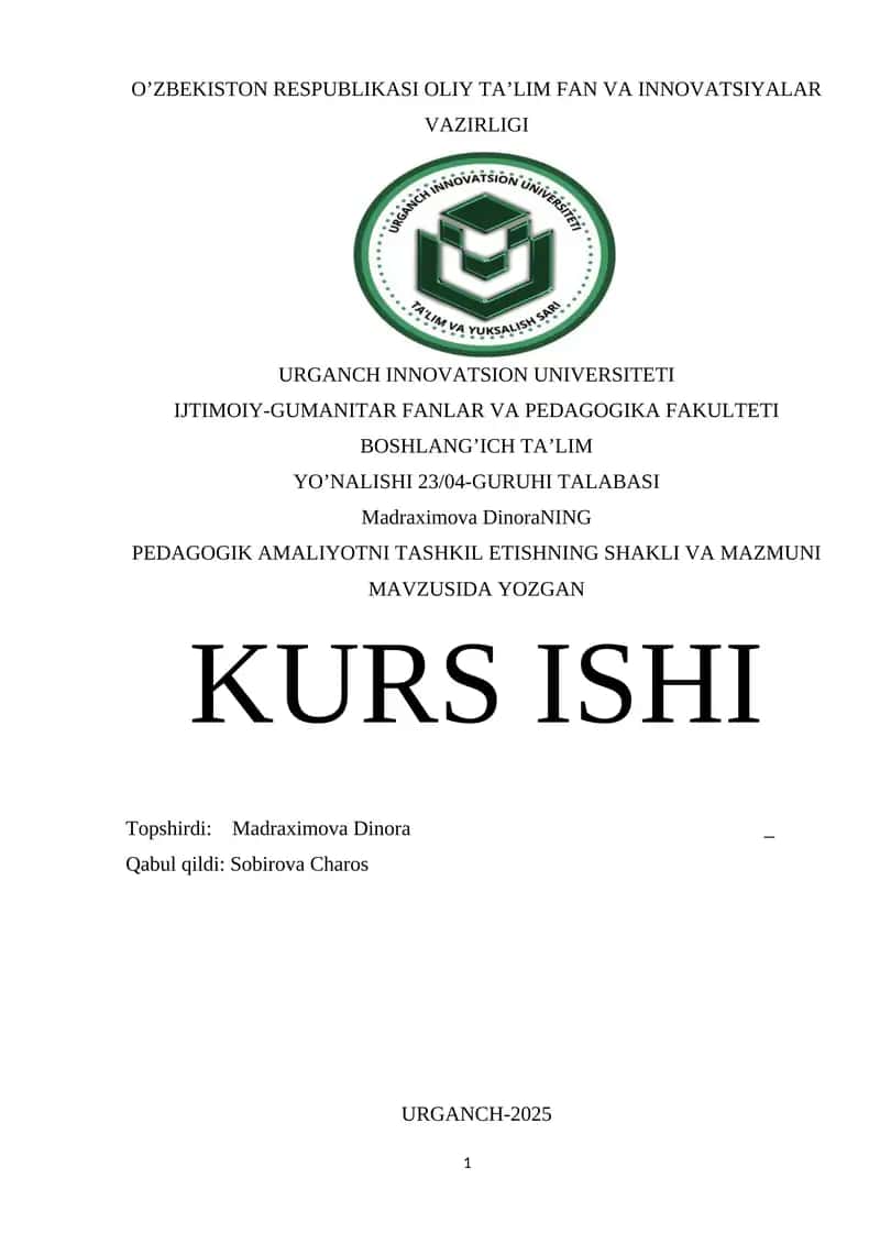 PEDAGOGIK AMALIYOTNI TASHKIL ETISHNING SHAKLI VA MAZMUNI
