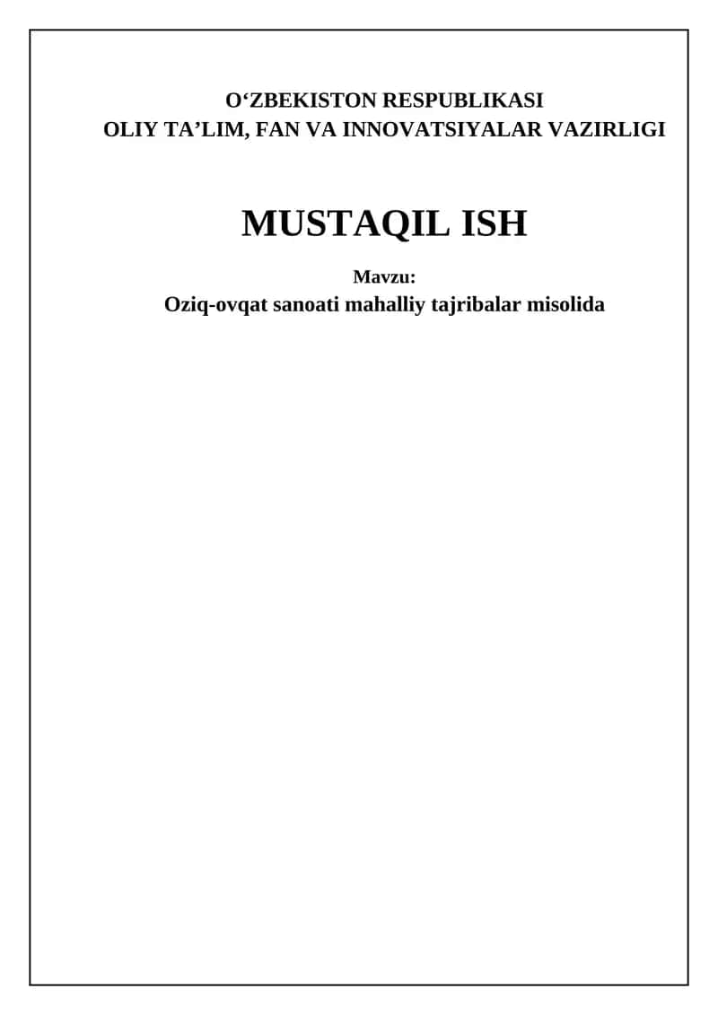 Mahalliy oziq-ovqat sanoati mahalliy tajribalar misolida