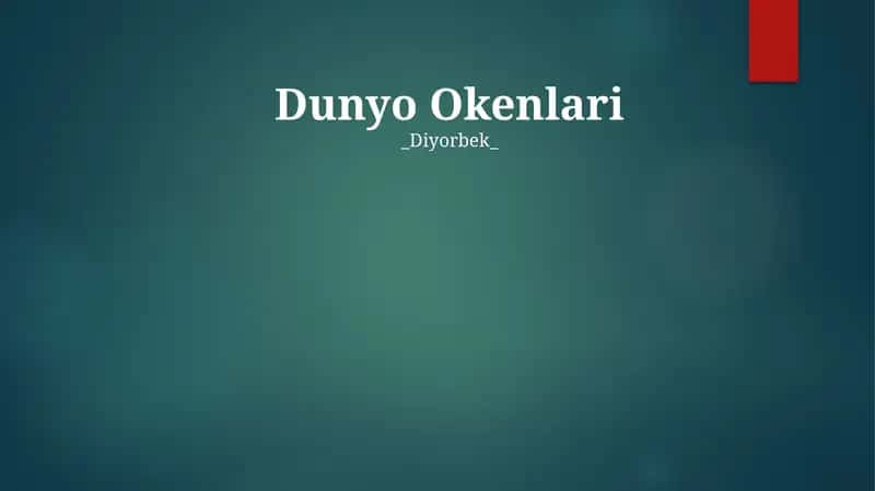 Dunyo Okenlari