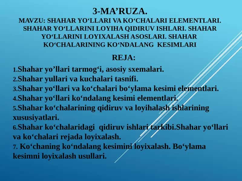 Shaharyo‘llar va ko‘chalar elementlari
