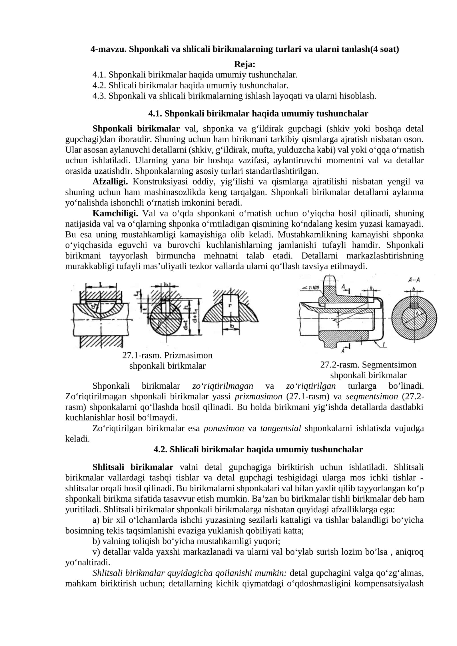 Shponkali va shlicali birikmalarning turlari va ularni tanlash