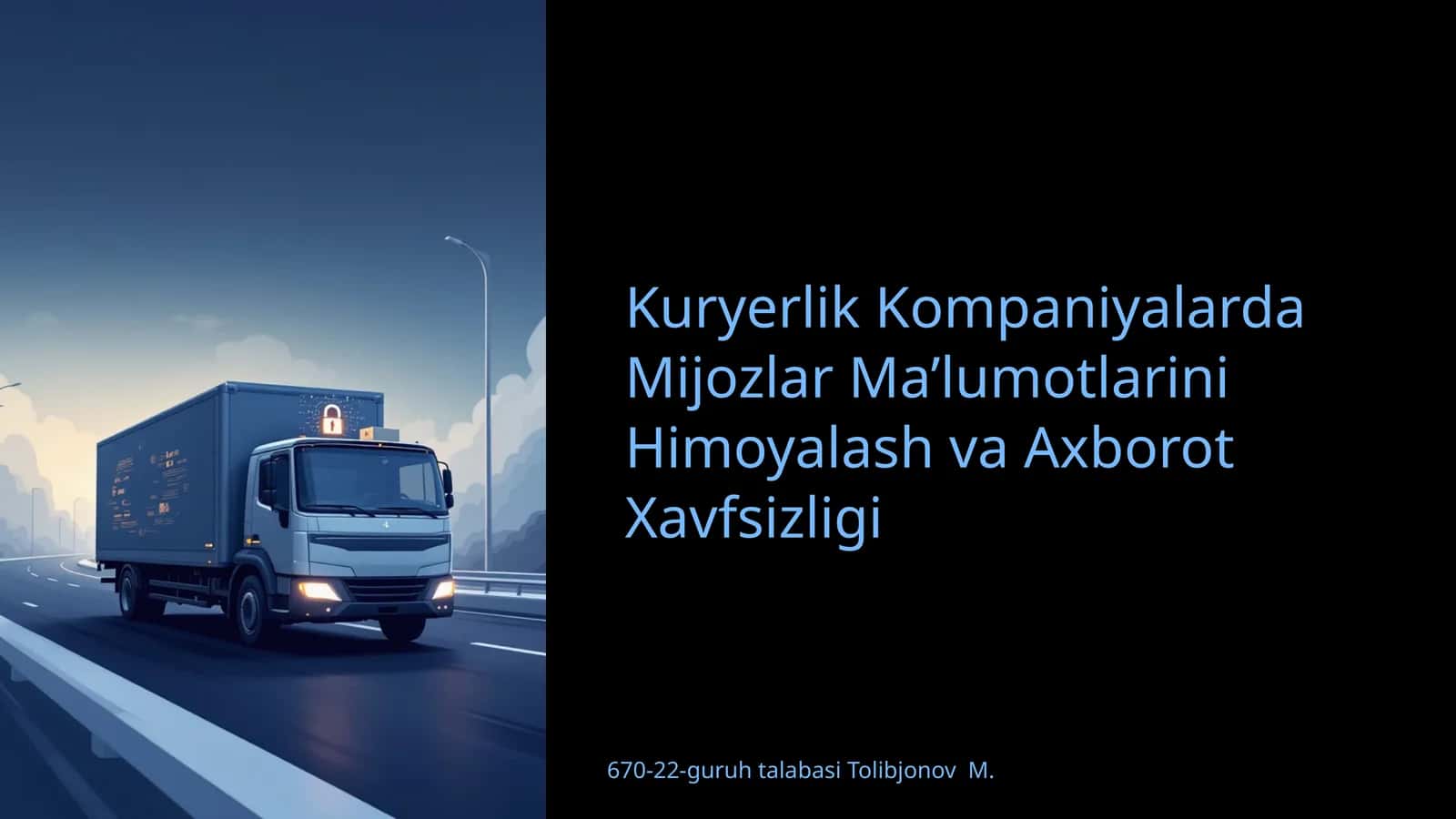 Kuryerlik Kompaniyalarda Mijozlar Ma’lumotlarini Himoyalash va Axborot Xavfsizligi