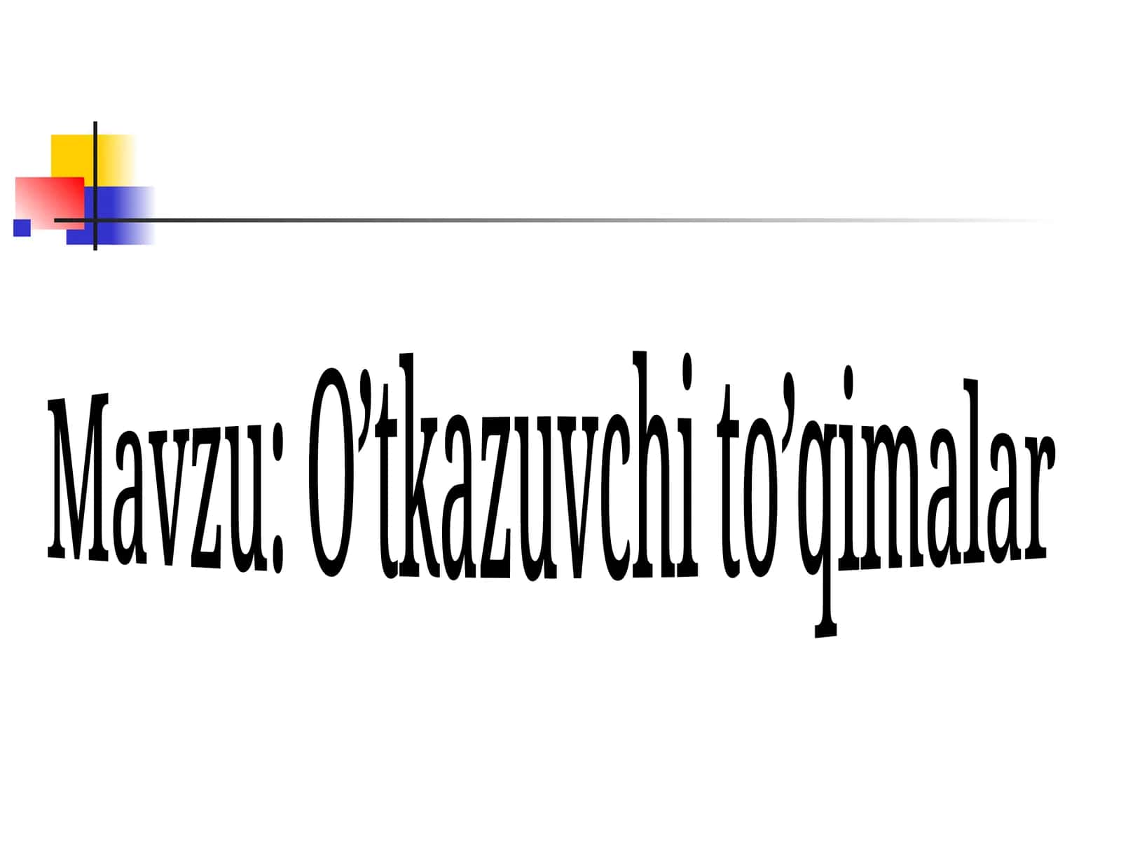 O’tkazuvchi to’qimalar