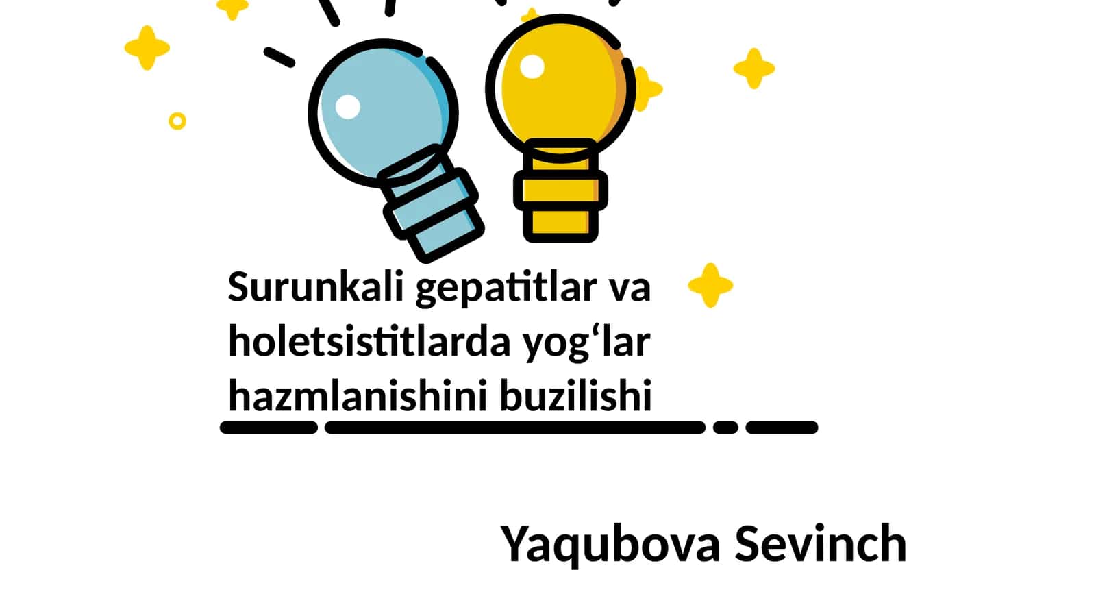 Surunkali gepatitlar va holetsistitlarda yogʻlar hazmlanishini buzilishi