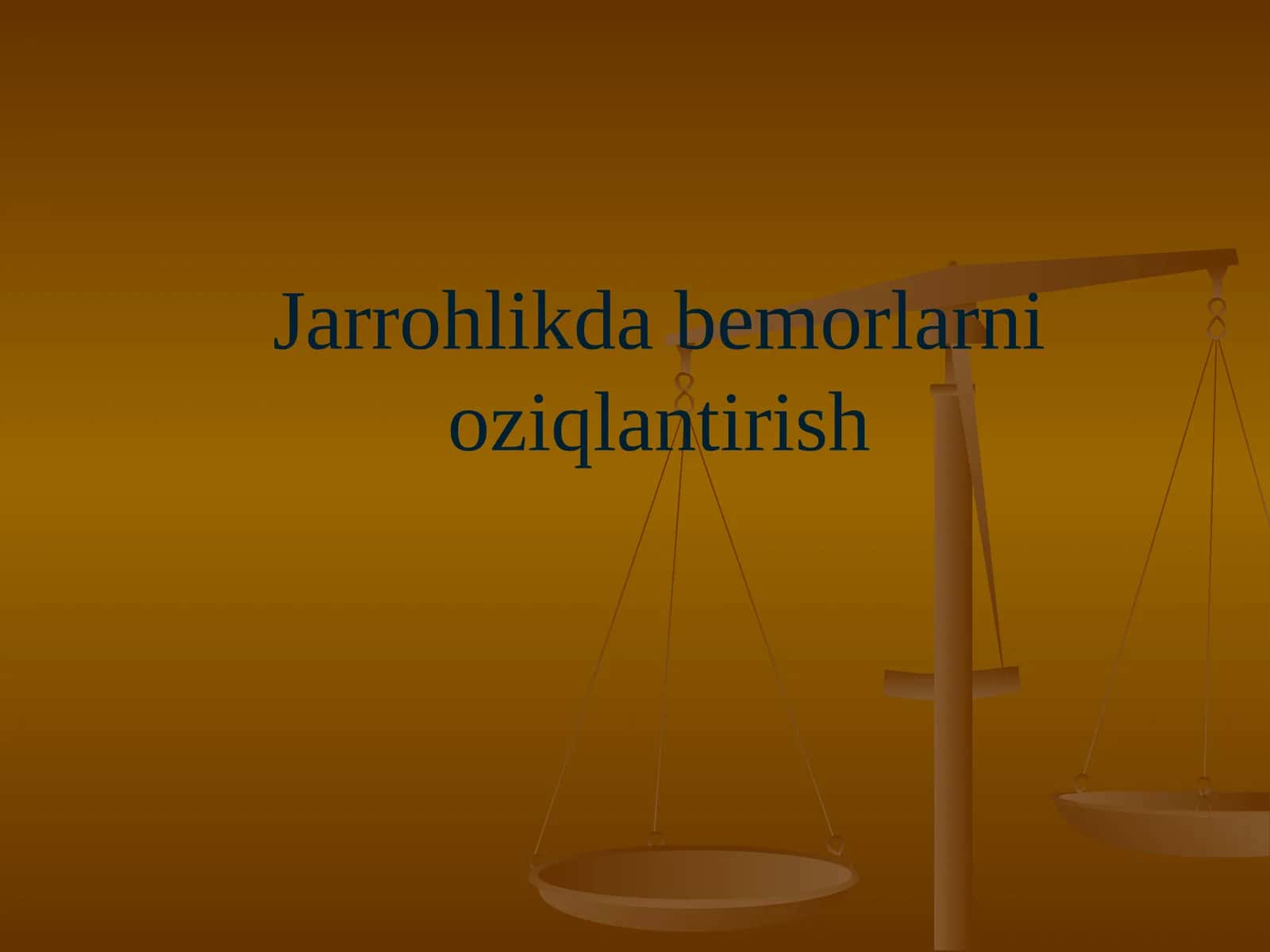 Jarrohlikda bemorlarni oziqlantirish