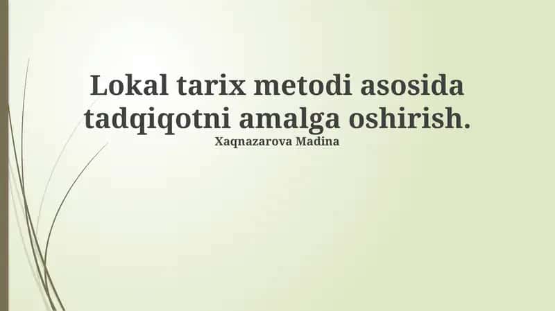 Mahalliy Tarix Uslubi