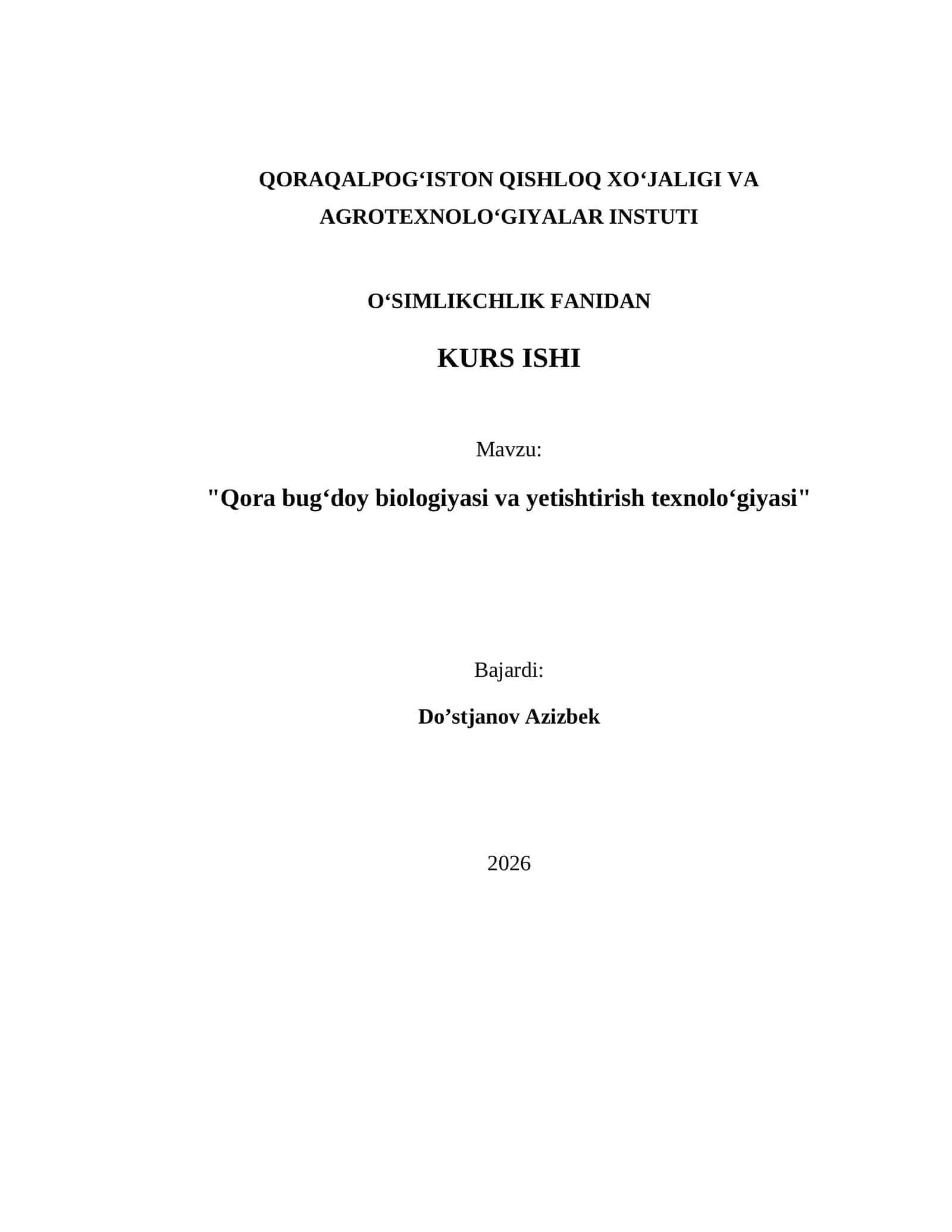 Qora bugʻdoy biologiyasi va yetishtirish texnoloʻgiyasi