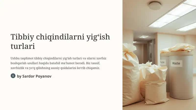 Tibbiy chiqindilarni yigʻish turlari