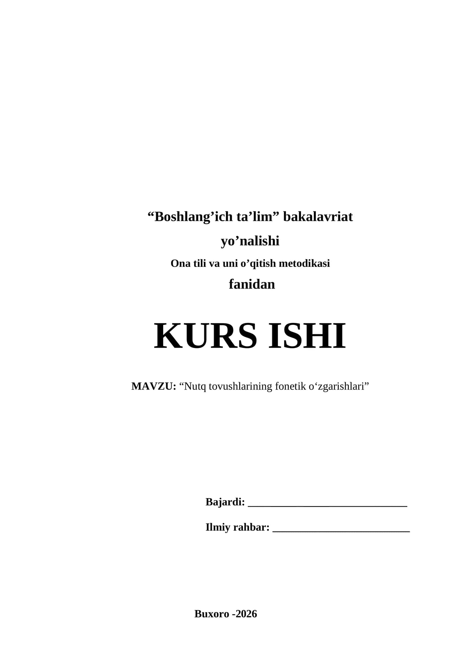 “Nutq tovushlarining fonetik oʻzgarishlari”