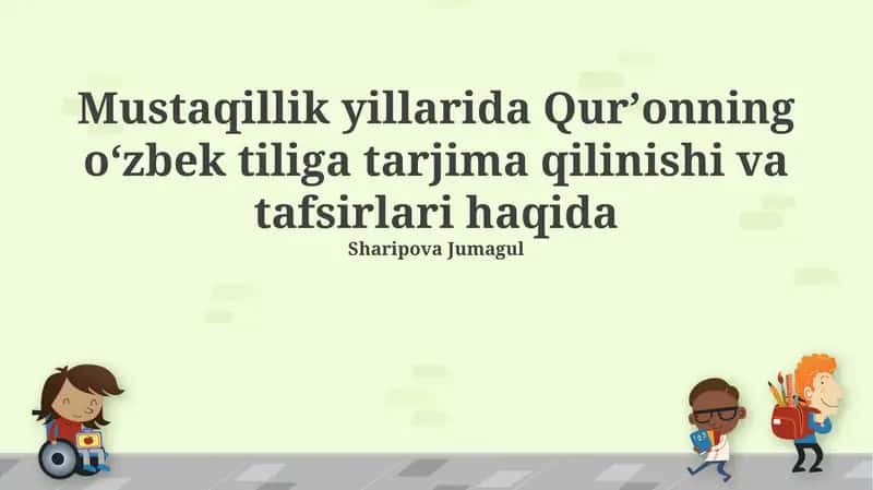 Mustaqillik Yillarida Qur'on Tarjimalari