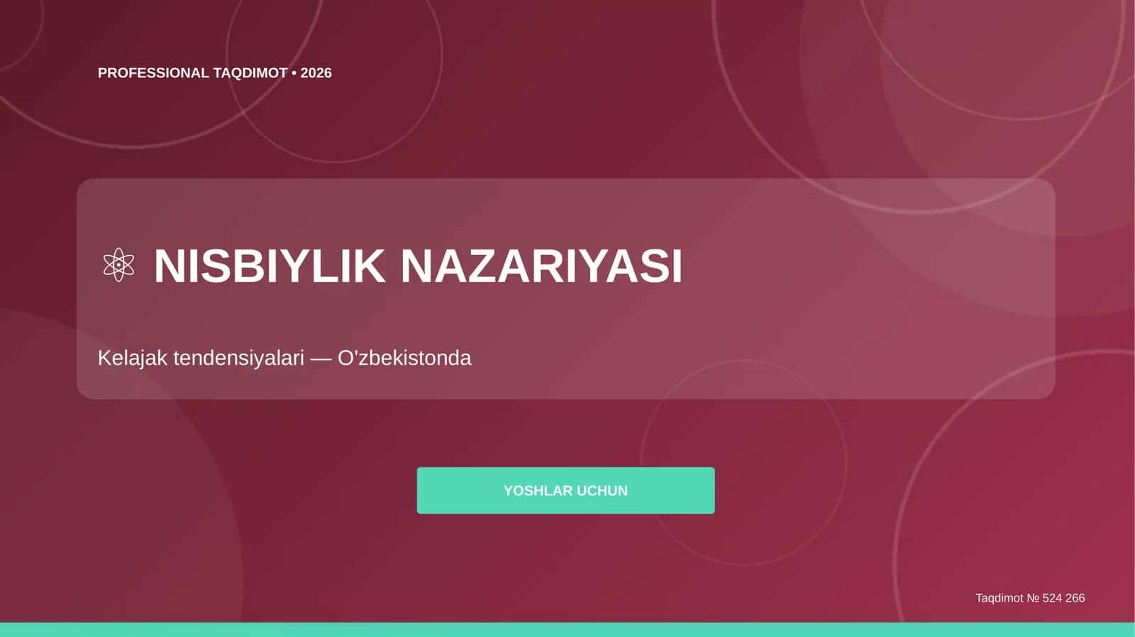 Nisbiylik nazariyasi: kelajak tendensiyalari (O'zbekistonda)