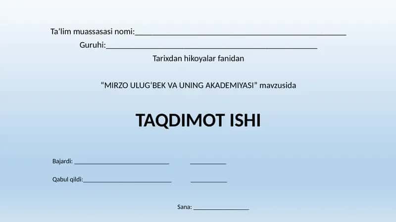 Mirzo Ulug'bek va uning akademiyasi