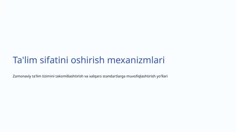 Ta'lim sifatini oshirish mexanizmlari