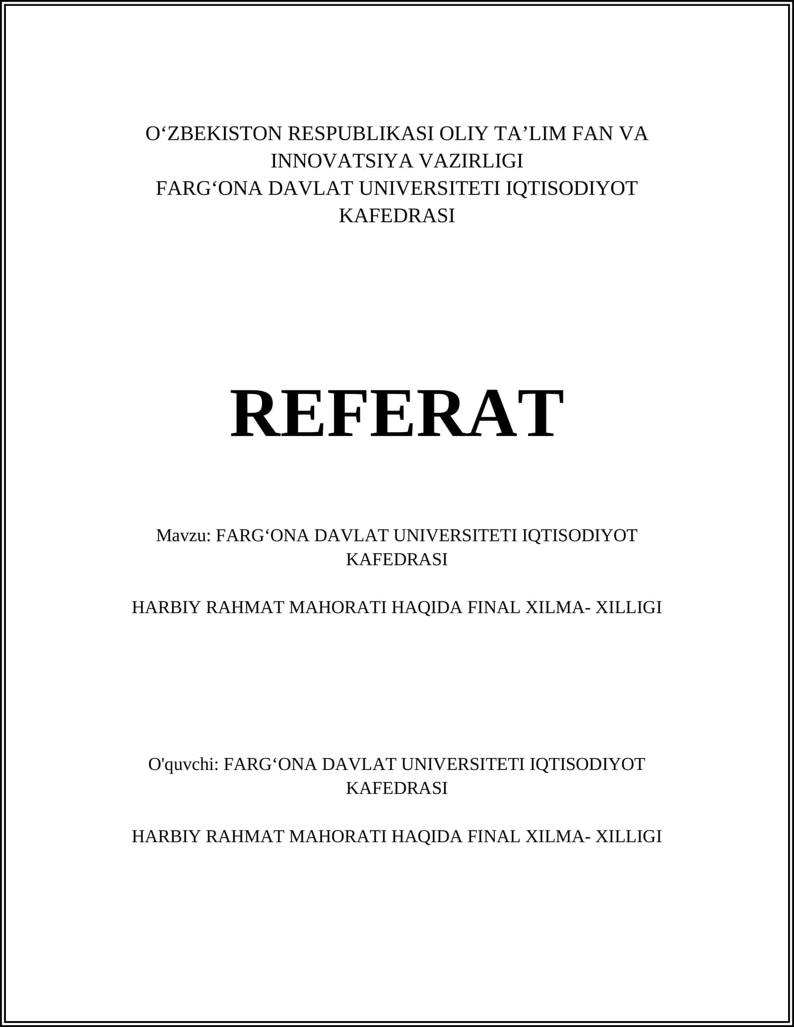 FARG‘ONA DAVLAT UNIVERSITETI IQTISODIYOT KAFEDRASI REFERAT
