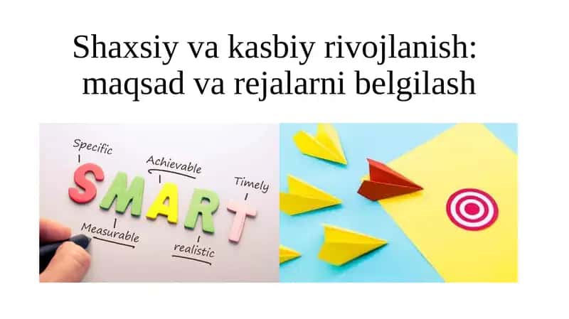 Shaxsiy va kasbiy rivojlanish