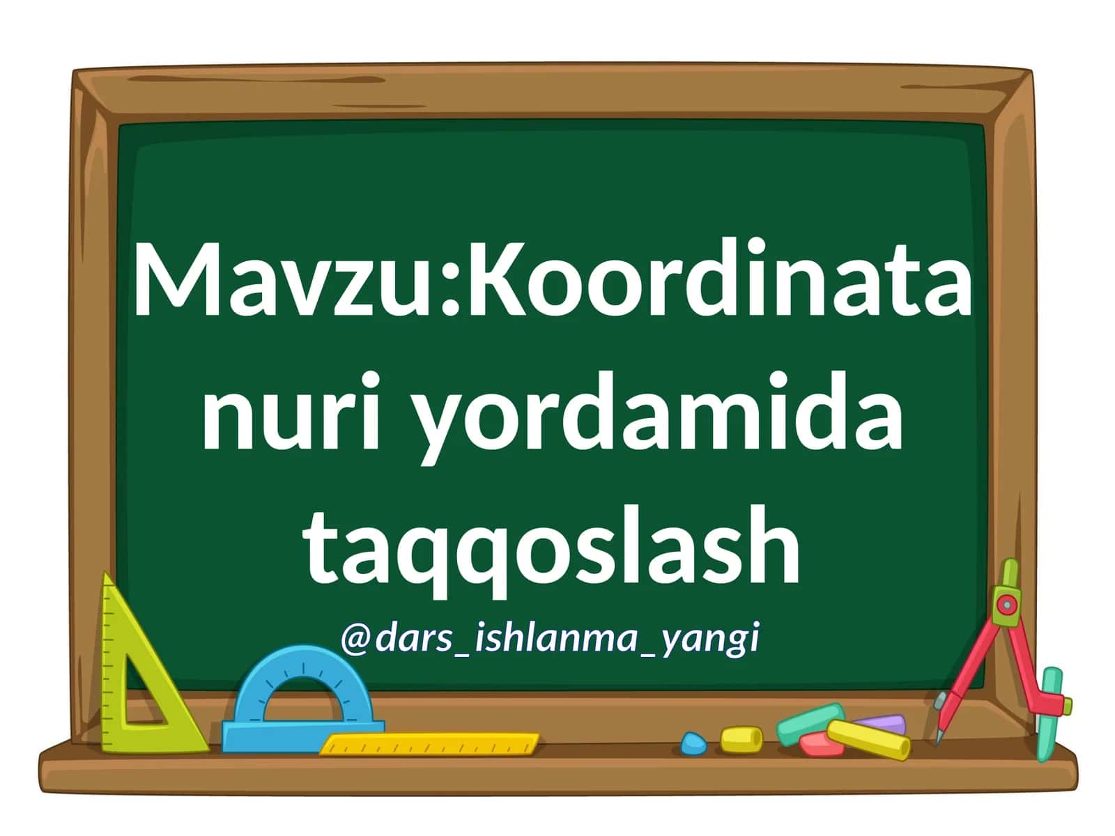 Koordinat anuri yordamida taqqoslash
