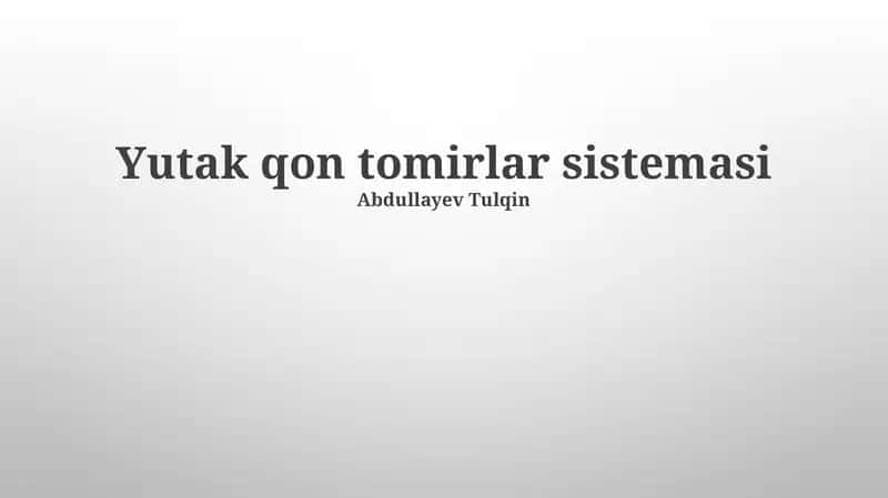 Yurak-qon tomir tizimining tuzilishi