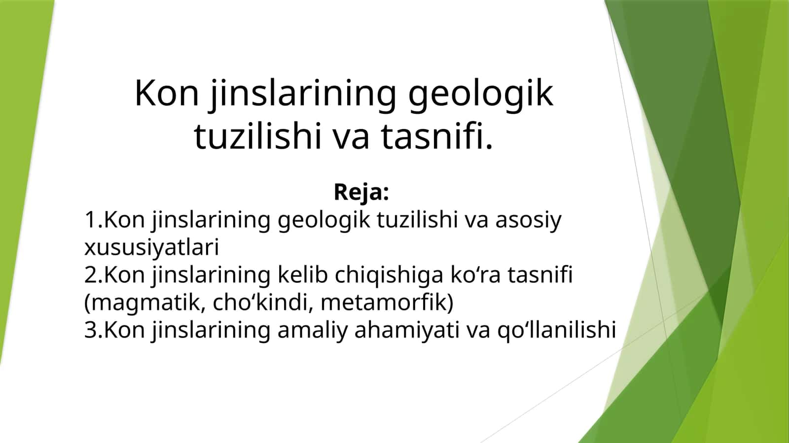 Kon jinslarining geologik tuzilishi va tasnifi