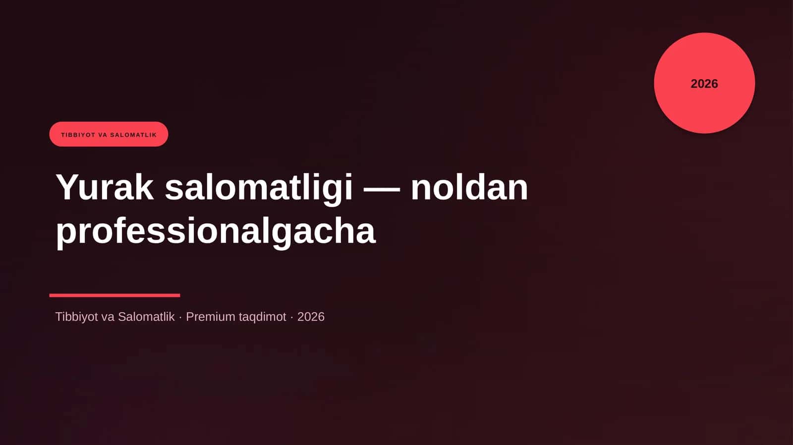 Yurak salomatligi — noldan professionalgacha