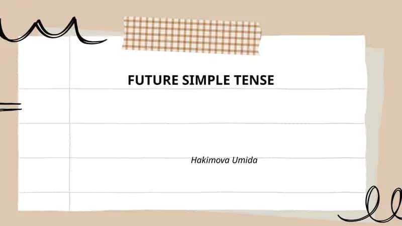 FUTURE SIMPLE TENSE