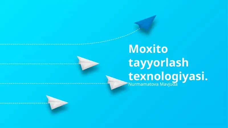 Mojito tayyorlash texnologiyasi