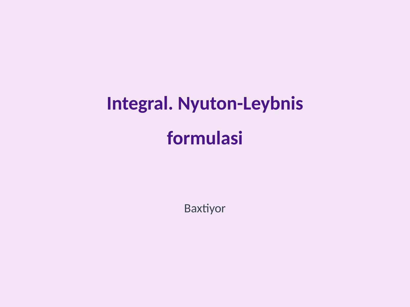 Integrallar tarixiy rivojlanishi