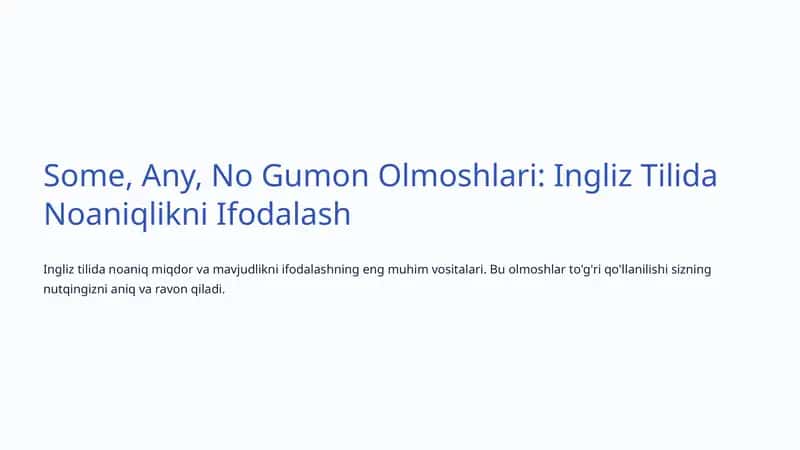Gumon Olmoshlari: Ingliz Tilida Noaniqlikni Ifodalash