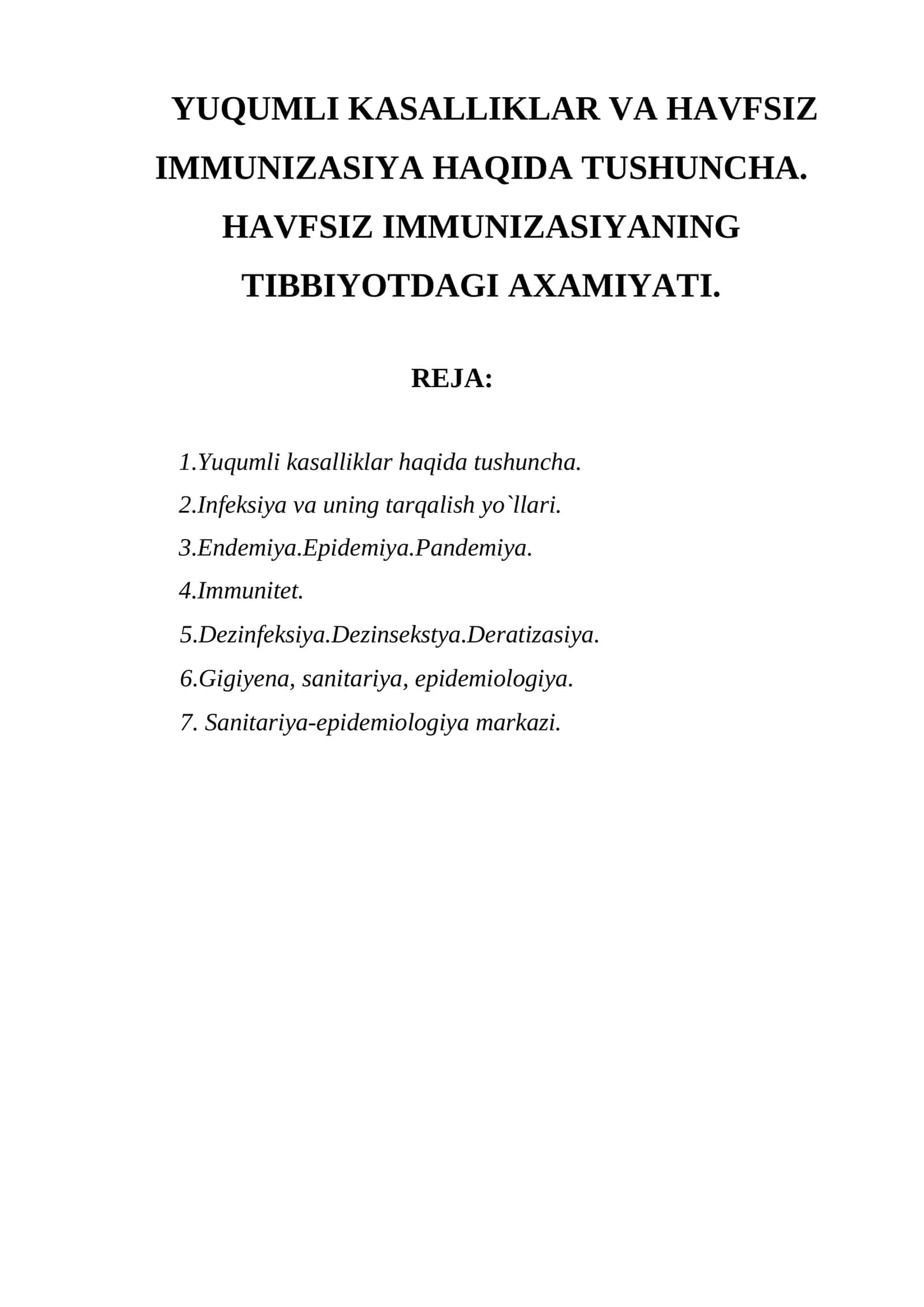 Yuqumli kasalliklar va havfsiz immunizasiya haqida tushuncha