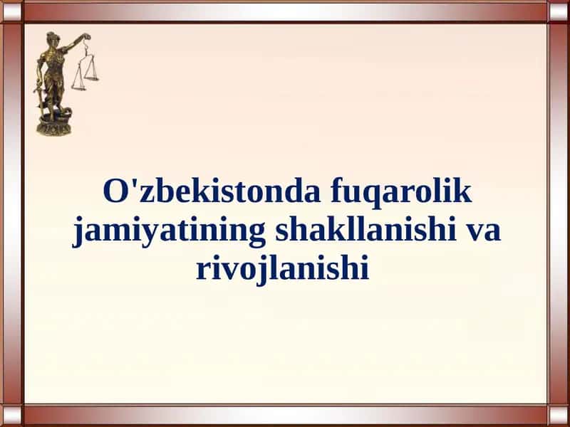 O'zbekistonda fuqarolik jamiyatining shakllanishi va rivojlanishi